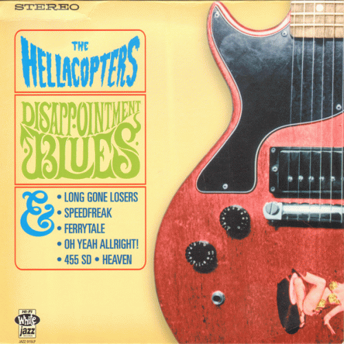 The Hellacopters : Disappointment Blues